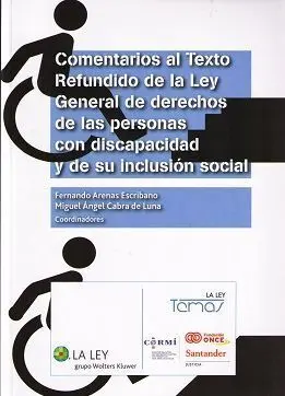 Comentarios Al Texto Refundido de la Ley General de Derechos de las Personas con