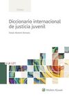 DICCIONARIO INTERNACIONAL DE JUSTICIA JUVENIL