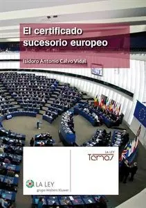El Certificado Sucesorio Europeo