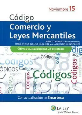 Codigo Comercio y Leyes Mercantiles, 1ª Edición no