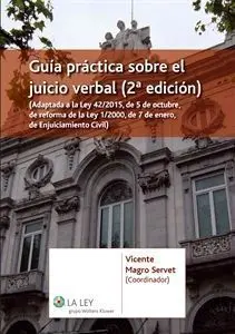 Guía Práctica Sobre el Juicio Verbal (2ª Ed. )