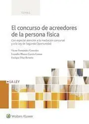 El Concurso de Acreedores de la Persona Fisica. Co