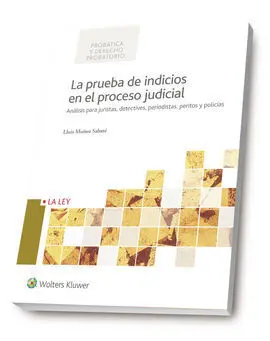 La Prueba de Indicios en el Proceso Judicial