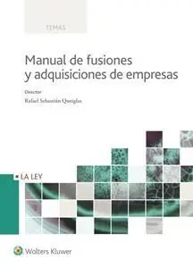 Manual de Fusiones y Adquisiciones de Empresas