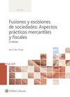 FUSIONES Y ESCISIONES DE SOCIEDADES (2ª ED.)