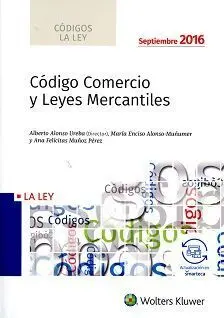 Codigo de Comercio y Leyes Mercantiles 2016