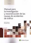 MANUAL PARA LA INVESTIGACIÓN Y RECONSTRUCCIÓN DE LAS CAUSAS DE ACCIDENTES DE TRÁFICO