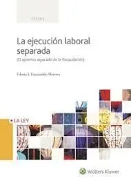 La Ejecucion Laboral Separada