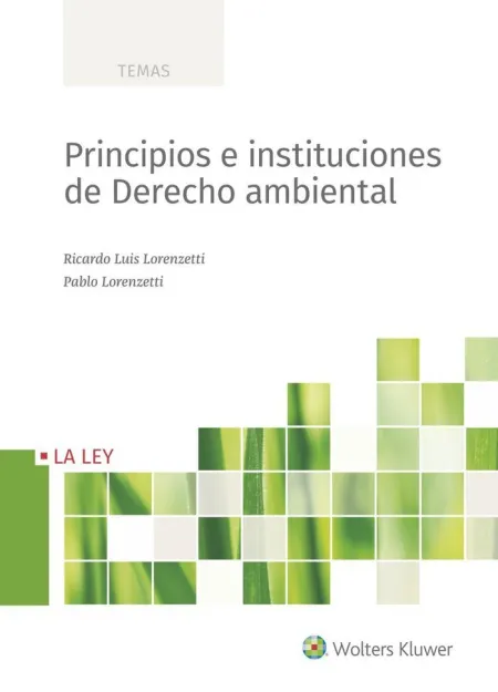 Principios e Instituciones de Derecho Ambiental 1ª