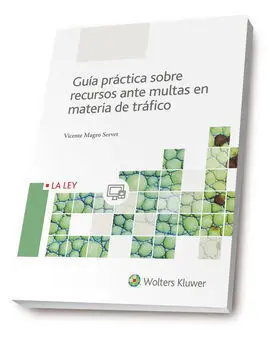 Guía Práctica Sobre Recursos Ante Multas en Materia de Tráfico