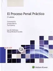 El Proceso Penal Práctico. 7ª Edición