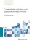 CONSENTIMIENTO INFORMADO Y RESPONSABILIDAD MÉDICA