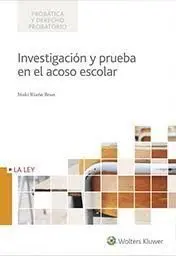 Investigación y Prueba en el Acoso Escolar