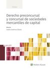 DERECHO PRECONCURSAL  Y CONCURSAL DE SOCIEDADES ME