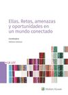 ELLAS: RETOS, AMENAZAS Y OPORTUNIDADES EN UN MUNDO CONECTADO