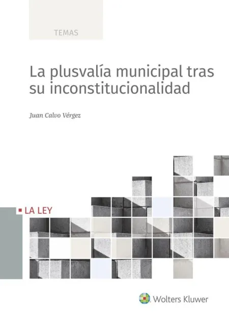 La Plusvalía Municipal Tras Su Inconstitucionalidad