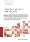 2019 PRÁCTICA LABORAL PARA ABOGADOS, 1ª EDICIÓN JU