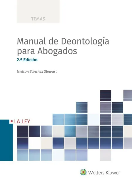 Manual de Deontologia para Abogados 2ª Ed