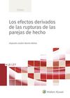 LOS EFECTOS DERIVADOS DE LAS RUPTURAS DE LAS PAREJAS DE HECHO