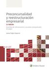 PRECONCURSALIDAD Y REESTRUCTURACIÓN EMPRESARIAL 20