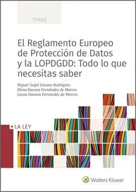 Reglamento Europeo de Protección de Datos y la Lop