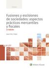 FUSIONES Y ESCISIONES DE SOCIEDADES, 3ª EDICIÓN AB