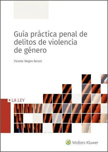 Guía Práctica Penal de Delitos de Violencia Género