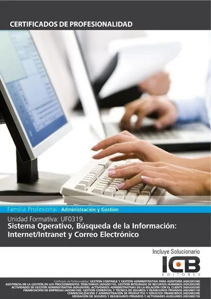 Uf0319: Sistema Operativo, Búsqueda de la Información: Internet/Intranet y Corre
