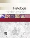 HISTOLOGÍA MÉDICO-PRÁCTICA