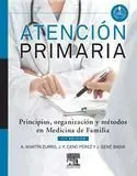 Atención Primaria. Principios, Organización y Métodos en Medicina de Familia (7ª Ed. )