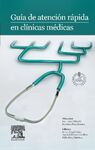 GUÍA DE ATENCIÓN RÁPIDA EN CLÍNICAS MÉDICAS