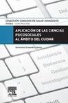 APLICACIÓN DE LAS CIENCIAS PSICOSOCIALES AL ÁMBITO DE CUIDAR