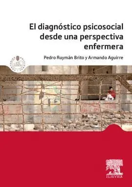 El Diagnóstico Psicosocial Desde una Perspectiva Enfermera