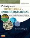 PRINCIPIOS DE HISTOLOGÍA Y EMBRIOLOGÍA BUCAL (4ª ED.)