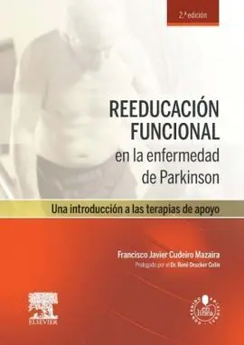 Reeducación Funcional en la Enfermedad de Parkinson + Acceso Web (2ª Ed. )