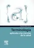 Terminología Aplicada a las Ciencias de la Salud