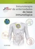Inmunoterapia de Enfermedades de Base Inmunológica