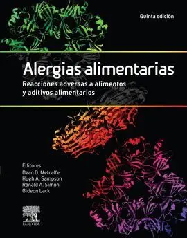 Alergias Alimentarias. Reacciones Adversas a Alimentos y Aditivos Alimentarios (