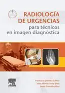Radiologia de Urgencias para Tecnicos en Imagen Diagnostica