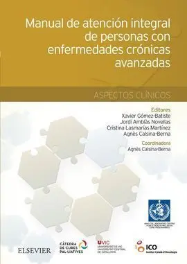 Manual de Atencion Integral de Personas con Enfermedades Crónicas Avanzadas: Aspectos Clinicos