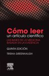 CÓMO LEER UN ARTÍCULO CIENTÍFICO (5ª ED.)