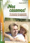 ¡Nos Casamos!