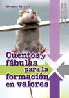 Cuentos y Fabulas para la Formacion en Valores