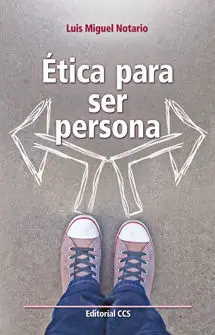 Ética para Ser Persona