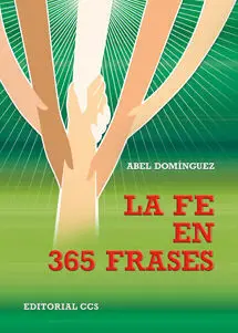 La Fe en 365 Frases