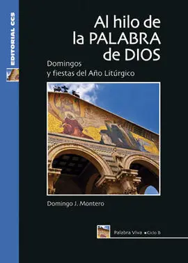 Al Hilo de la Palabra de Dios/Ciclo B