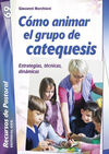 COMO ANIMAR EL GRUPO DE CATEQUESIS