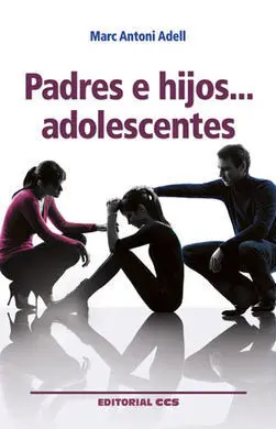 Padres e Hijos... Adolescentes