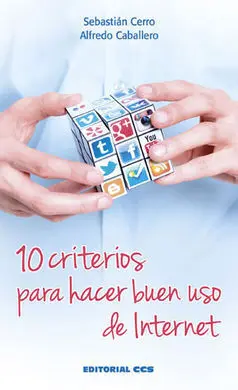 10 Criterios para Hacer Buen Uso de Internet