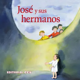 José y Sus Hermanos